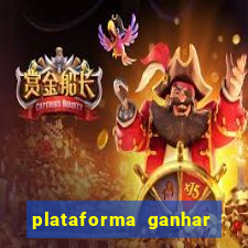 plataforma ganhar dinheiro jogando